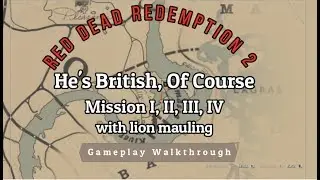 Red Dead Redemption 2 - Stranger Missions - He's British of Course - Full Walkthrough