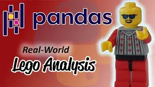 Solving real-world data analysis problems with Python Pandas! (Lego dataset analysis)