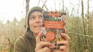 LIVRE Mettez des plantes sauvages dans votre assiette par 