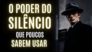 POR QUE PESSOAS SILENCIOSAS SÃO TÃO PODEROSAS | 5 Segredos do Silêncio