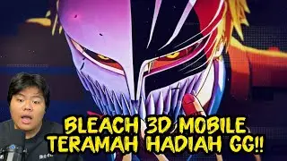 Bleach 3D Mobile Versi Paling Ramah! Giftcode, 5000 TU, VIP 12, & Free SSR Heroes!"