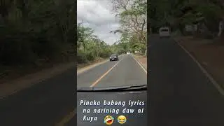 Pinaka bobong Lyrics 😂