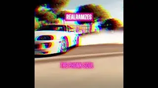 RealRamzes - The Phonk Soul / Жирный Фонк 2022