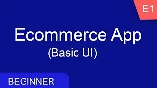 Ecommerce App Basic UI | Flutter Beginner Series e1