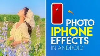 iPhone Photo Editing Effect In Android PicsArt || iphone filters || New Trick