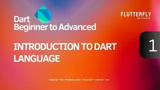Master Dart Programming: Comprehensive Tutorial Series I Introduction 