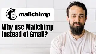 Why use Mailchimp instead of Gmail?