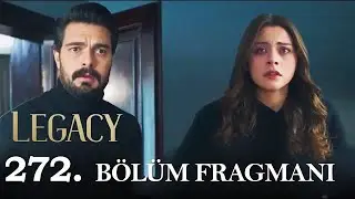 Emanet 272.Bölüm Fragmanı | Legacy Episode 272 Promo