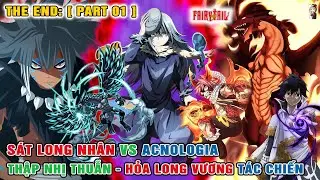 Rimuru Vs Fairy Tail Đại Chiến Acnologia - THẬP NHỊ THUẪN - HỎA LONG VƯƠNG XUẤT HIỆN [THE END 01]