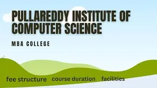 Pullareddy institution of computer science college in telangana||fee structure||
