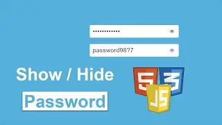 Show / Hide Password using HTML CSS and JavaScript | Toggle Password