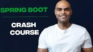 Spring Boot App Crash Course