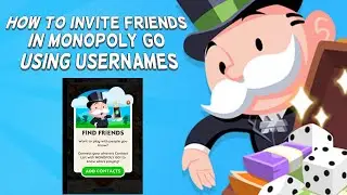 How To Invite Friends In Monopoly Go Using Usernames | Tutorial (2024)