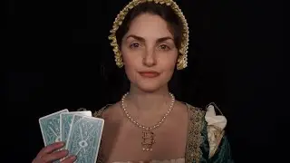 ASMR | Tarot Reading and Potion Making with Anne Boleyn