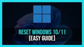How To Reset Windows 10/11 - 2024