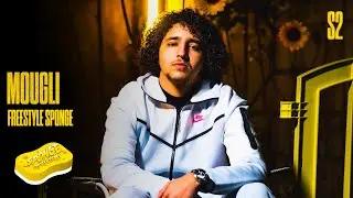 MOUGLI - FREESTYLE SPONGE [S2-E2]