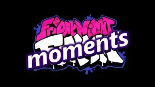 Friday night funkin 3D : FRIDAY NIGHT MOMENTS ( fnf animation )