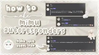 how to make MIMU AUTORESPONDERS using SLASH commands | UPDATED 2023 tutorial 、ely. °｡˚☁