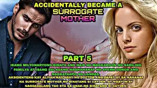 PART 5: ACCIDENTALLY BECAME A SURROGATE MOTHER| Ekstrang hero |