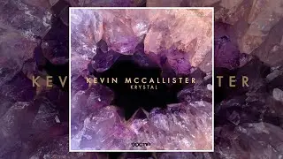 Kevin McCallister - Krystal (Original Mix) [DOGMA RECORDINGS]
