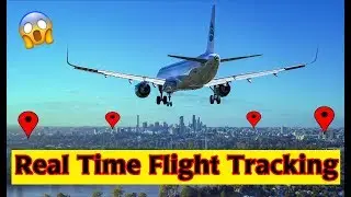 Flight Ka Location Kaise Pata Kare | Track Real Time Flight Location