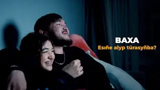 BAXA - Esine alyp turasynba ? | Official video | 2024 