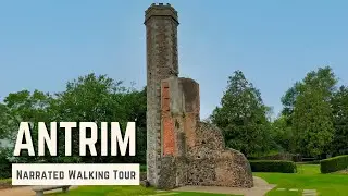 ANTRIM | 4K Narrated Walking Tour | Let's Walk 2022