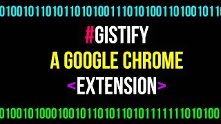 Gistify Your Code! NEW Google Chrome Extension for CODE in YouTube comments!