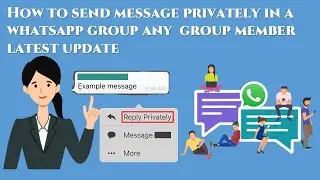how to send a private message on whatsapp group | send private message on whatsapp