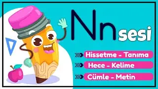 Okuma Yazma Öğreniyorum - N Sesi Öğretimi - ELAKİN