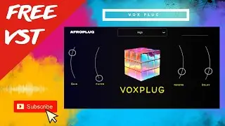 FREE VST Plugin Vox Plug💥Afroplug