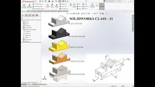 SOLIDWORKS CLASS -11  *****Part Modeling*****