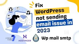 Fix wordpress not sending email issue in 2023 | Wp mail smtp