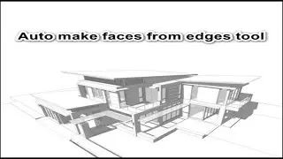 Auto create faces from edges in Sketchup 2021