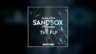 finally making a real product... Sandbox ft. Yoku [Colour Bass FLP]