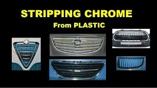 How To Remove CHROME From PLASTIC Grill, Strip dechrome car grille