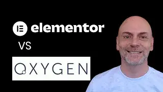 Elementor vs Oxygen Which is Better?