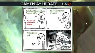 Earth Spirit Spammer Slowly Realizes Patch 7.36a is Absolute Garbage