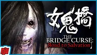 The Bridge Curse Part 2 女鬼橋 | New Taiwanese Horror Game