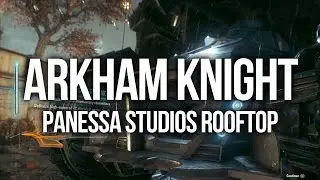 Batman Arkham Knight - Panessa Studios Antenna Walkthrough