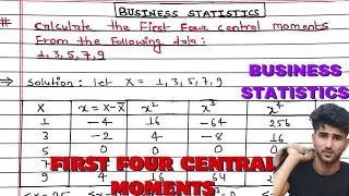 The Surprising Power of Central Moments in Business Statistics