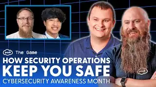 The Game - How Security Operations Keep You Safe