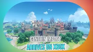EXCLUSIVE: Genshin Impact Launches on Xbox Series X|S & Cloud Gaming!