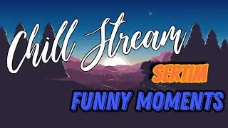 КАК SERTIM СЛОМАЛ ХРОМАК //FUNNY MOMENTS//СМЕШНЫЕ МОМЕНТЫ