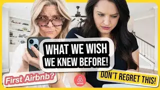 11 Things We Wish We Knew Before Starting Our Airbnb Business: Beginners Guide!