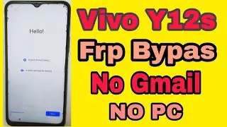 Vivo Y12s Frp Bypass Android 11 2022 Without PC | No Gmail/Remove Google Account 100% Working