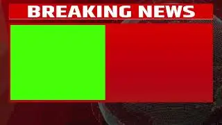 Breaking News Green Screen Frame || News Frame Green Screen || No Copyright