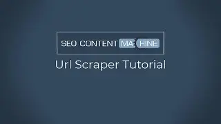 Url Scraper Tutorial