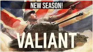 VALIANT – The Latest Season of World of Tanks