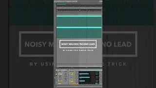 How To Fix Your Melodic Techno Lead!🚀 